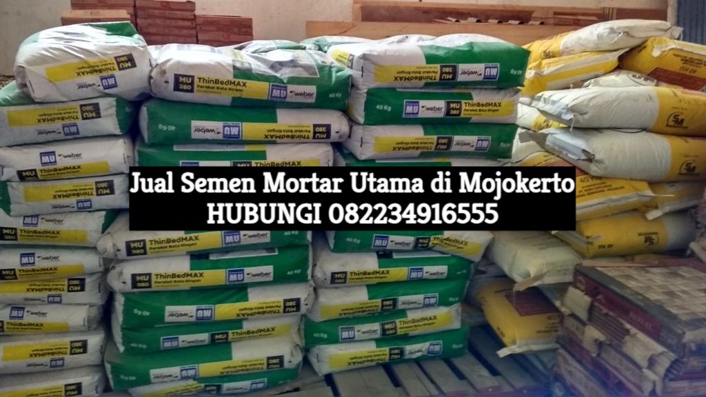 Jual Semen Mortar Utama di&nbsp;Mojokerto