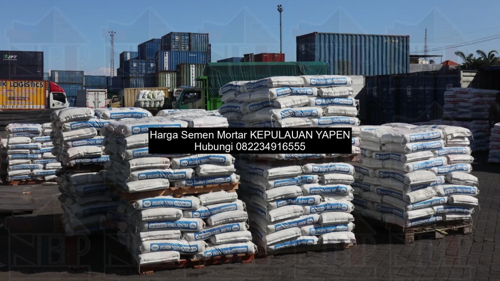 Harga Semen Mortar Kepulauan&nbsp;Yapen